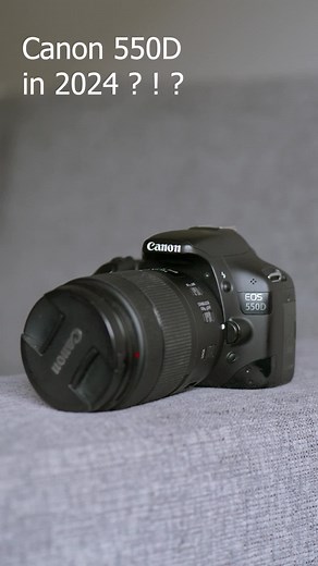 Canon 550D in 2024: Review and Sample Images