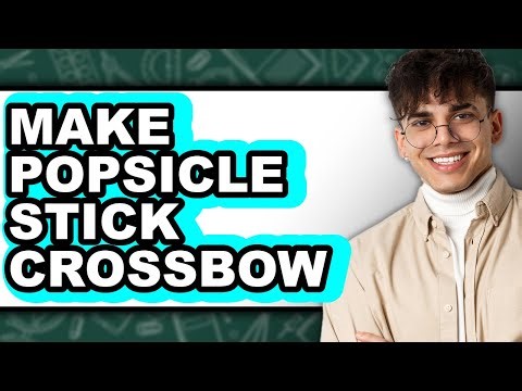 How to Make Popsicle Stick Crossbow (updated)