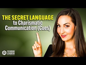 Vanessa Van Edwards - The Secret Language To Charismatic Communication (Cues)