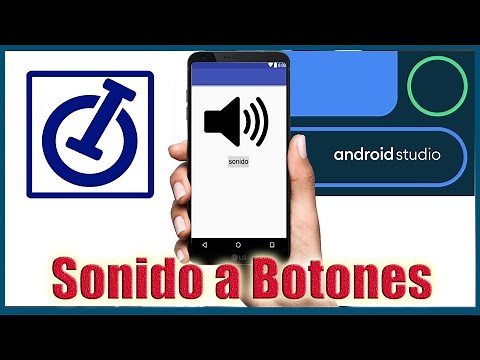 Como poner sonido a un botón en Android Studio