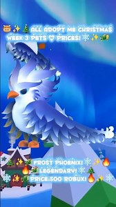 ❄️✨️🐲All Adopt Me Christmas Week 3 Pets & Prices!🐮✨️🎄#adoptme #roblox #robloxshorts