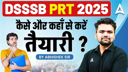 DSSSB Vacancy 2025 | DSSSB PRT Preparation Strategy 2025 | DSSSB PRT Exam Pattern Complete Info #TeachersAdda #TeachersAdda247 #dsssbprt2025 #dsssbvacancy #dsssbnotification #delhiteacherjob #prtteacher #dsssbsyllabus #dsssbformfillup #ctetqualified #govtjob2025 #dsssbupdates | Teachers Adda