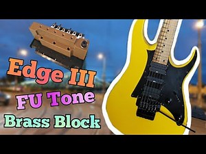 Switching an Ibanez Edge III tremolo block for an FU Tone Brass Block | install and sound comparison