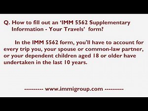 How to fill out an 'IMM 5562 Supplementary Information - Your Travels' form?