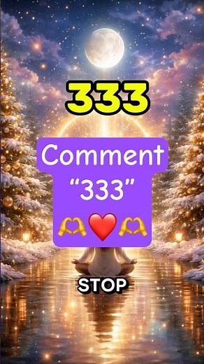 333 Angel Number Meaning | Why You Keep Seeing 333 - Comment “333”