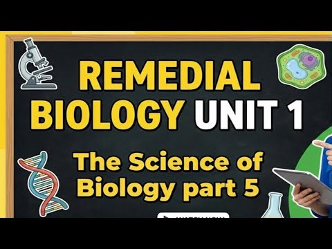 Remedial Biology Unit 1 The Science of Biology part 5 #remedial #remedialexam2018 #remedialfocus