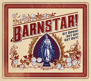 Barnstar! - Sit Down! Get Up! Get Out!