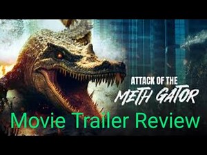 METH GATOR 2024: Movie Trailer Review
