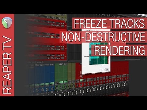 Reaper Tutorial: Freeze Tracks Primer