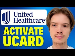 How To Activate UnitedHealthcare UCard (2025)