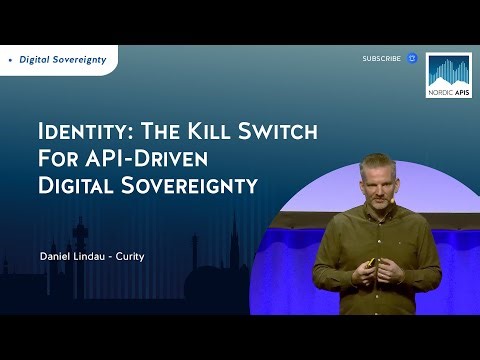 Identity: The Kill Switch For API-Driven Digital Sovereignty