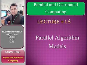 Parallel Algorithm Models Lecture 18