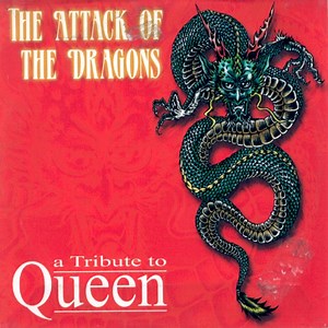 Various - The Attack Of The Dragons - A Tribute To Queen