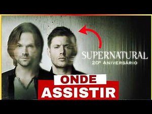 Where to watch all seasons of Supernatural / How to watch the complete Supernatural series on TV