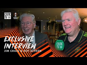 Exclusive Interview | Jim Craig and Roy Aitken (27/11/2025)