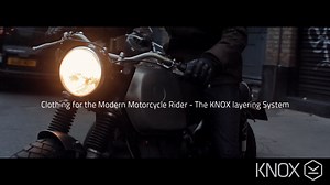 Clothing for the Modern Motorcycle Rider ... the Knox Layering System | Knox