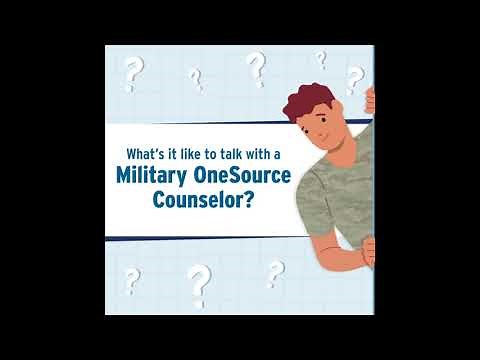What’s it Like to Talk with a Military OneSource Counselor?