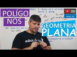 ⭕ Polígonos - GEOMETRIA PLANA (Aula 10)