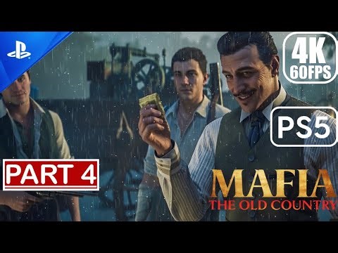 Mafia the old country PS5 - Gameplay Walkthrough (60FPS 4K) Part 4 No Commentary