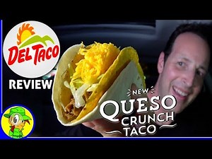 Del Taco® | Queso Crunch Taco Review! 🧀🌮
