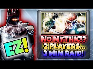 How To Beat **COLOSSAL RAID** Without MYTHIC FAMILY! AOT:R Update 4 (CODES)