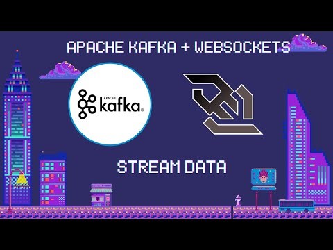 Stream data with Kafka and Websockets | Node Js