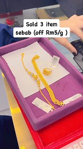 14K views · 115 reactions | 16-19 mei 2024 penolakkan sebanyak Rm5/g terbuka kepada semua customer & tiada had pembelian | KEDAI EMAS Perling | Facebook