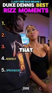 RANKING Duke DENNIS Best RIZZ Moments EVER!😂