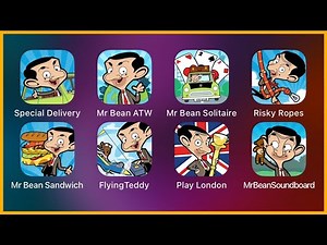 Mr Bean Special Delivery,Mr Bean ATW,Mr Bean Solitaire,Risky Ropes,Mr Bean Sandwich,Play London