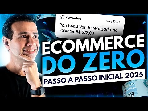 6 PASSOS PARA COMEÇAR UM ECOMMERCE DO ZERO AGORA