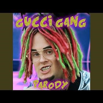 Gucci Gang Parody