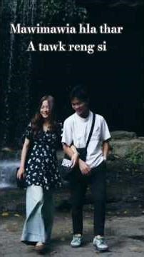 Mawimawia hla thar (A Tawk reng si ) music video #video