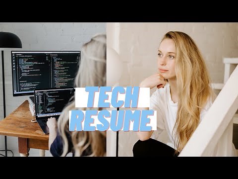 Your Ultimate Tech Resume Guide | How To Make A Tech Resume