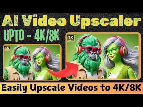 Nero AI Video Upscaler Tutorial: Easily Upscale Videos to 4K/8K & Enhance Quality