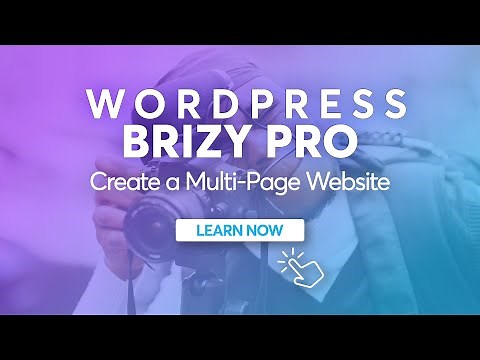 How to Create a Multi-Page Website in Brizy Wordpress | Full Tutorial