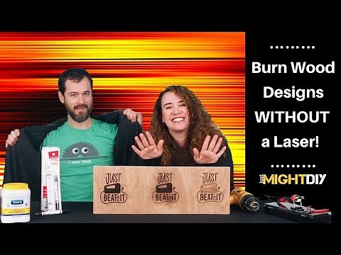 3 Ways to Burn Designs on Wood without a Laser!