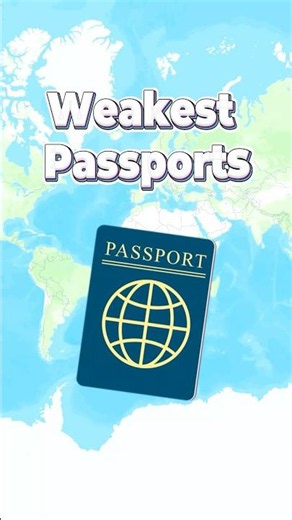 Countries With Weakest Passports