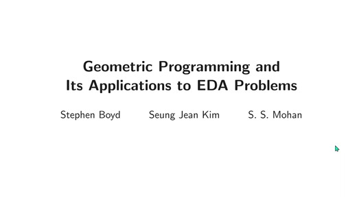 🎙️ Geometric Programming and Its Applications to EDA Problems