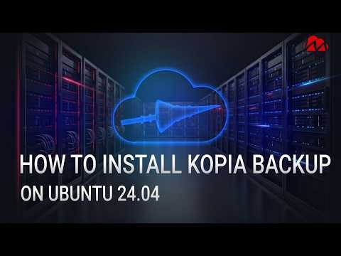 How to Install Kopia Backup on Ubuntu 24.04 (Step-by-Step Tutorial)
