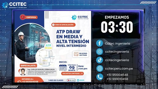 🔴CURSO: ATPDRAW EN MEDIA Y ALTA TENSIÓN NIVEL INTERMEDIO “𝑪𝒐𝒏𝒗𝒊é𝒓𝒕𝒆𝒕𝒆 𝒆𝒏 𝒆𝒍 𝒑𝒓𝒐𝒇𝒆𝒔𝒊𝒐𝒏𝒂𝒍 𝒒𝒖𝒆 𝒍𝒂𝒔 𝒆𝒎𝒑𝒓𝒆𝒔𝒂𝒔 𝒏𝒆𝒄𝒆𝒔𝒊𝒕𝒂𝒏" INICIO: 09 DE ENERO de 2026 HORA: 07:00 p.m. ----------------------- WhatsApp : 51 951 004 548 51 999 010 458 51 975 758 590 ------------------- SIGUENOS EN : Facebook: https://www.facebook.com/CcitecIngenieria YouTube: https://www.youtube.com/channel/UCalcAcEV5moLxaMa4H-_igw Instagram: https://www.instagram.com/ccitecingenieria/ ___