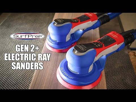 SurfPrep's NEW Gen 2+ Electric Ray Sanders