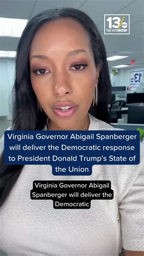 Virginia Governor Abigail Spanberger will deliver the Democratic response to President Donald Trump's State of the Union.