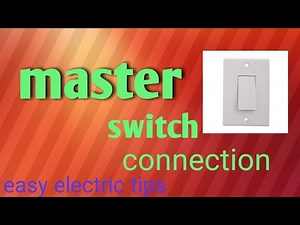 Master switch connection