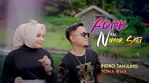 Indro Tanjung feat. Yona Irma - Adiak Nan Nomor Satu (Official Music Video) Judul Lagu: Adiak Nan Nomor Satu (feat. Yona Irma) Artis/Penyanyi: Indro Tanjung feat. Yona Irma Album: Adiak Nan Nomor Satu (feat. Yona Irma) - Single Arranger: Dowan Genre: Pop Minang Dirilis: 31 Oktober 2025 Label: Indro Tanjung | ViaMusik