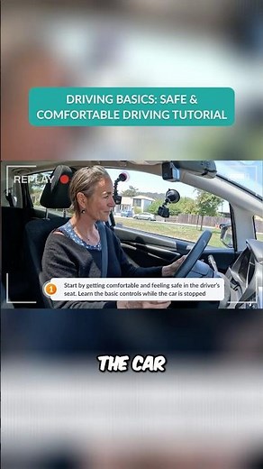 Driving Basics Safe & Comfortable Driving Tutorial