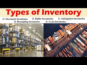 Types of Inventories Video Lecture | Industrial Engineering - Mechanical Engineering