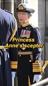 Princess Anne’s scepter | Princess Royal Story