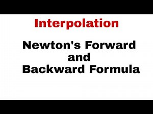 67. Interpolation | Newton's Forward and Backward Interpolation Formula