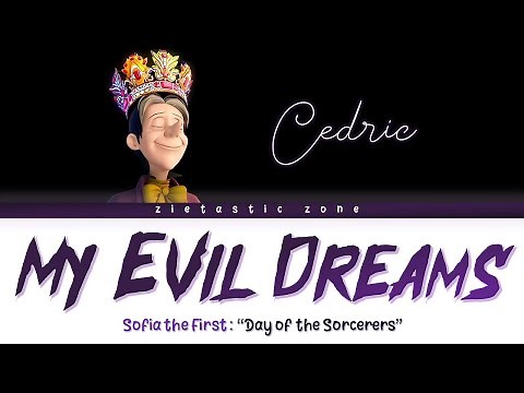 My Evil Dreams - Color Coded Lyrics | Sofia the First "Day of the Sorcerers" | Zietastic Zone👑