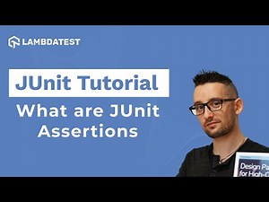 What are JUnit Assertions in Selenium? | JUnit Tutorial With Selenium | Part 4